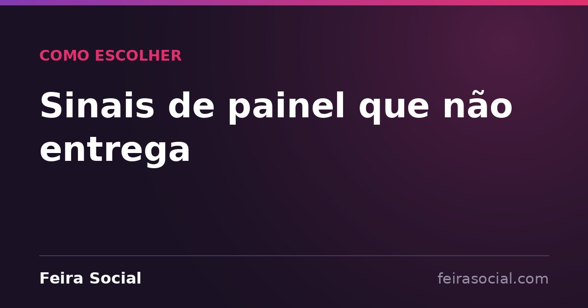 Sinais de painel que não entrega